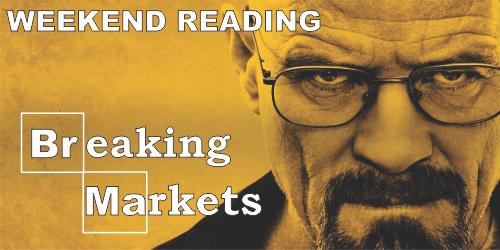 AAA-Weekend-Reading-Breaking-Markets