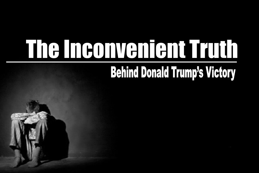 , The Inconvenient Truth Behind Donald Trump’s Victory