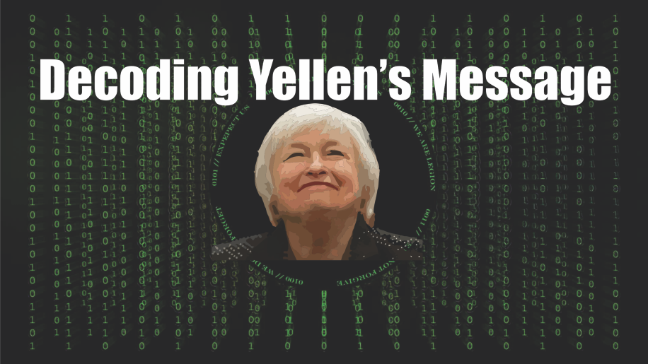 , Decoding Yellen&#8217;s Message
