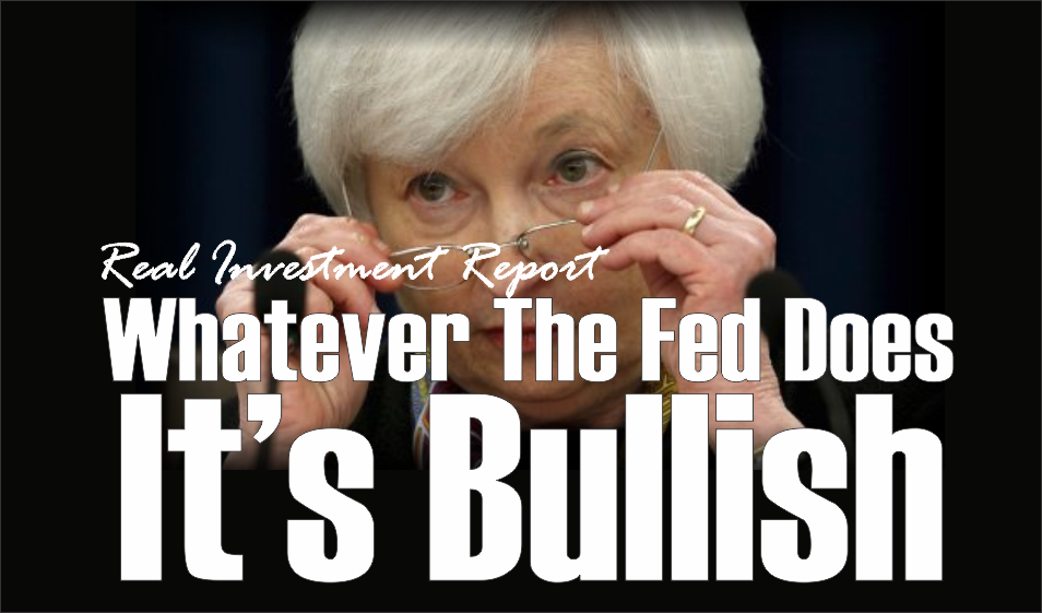 , Whatever The Fed Does&#8230;It&#8217;s Bullish &#8211; 09-22-17