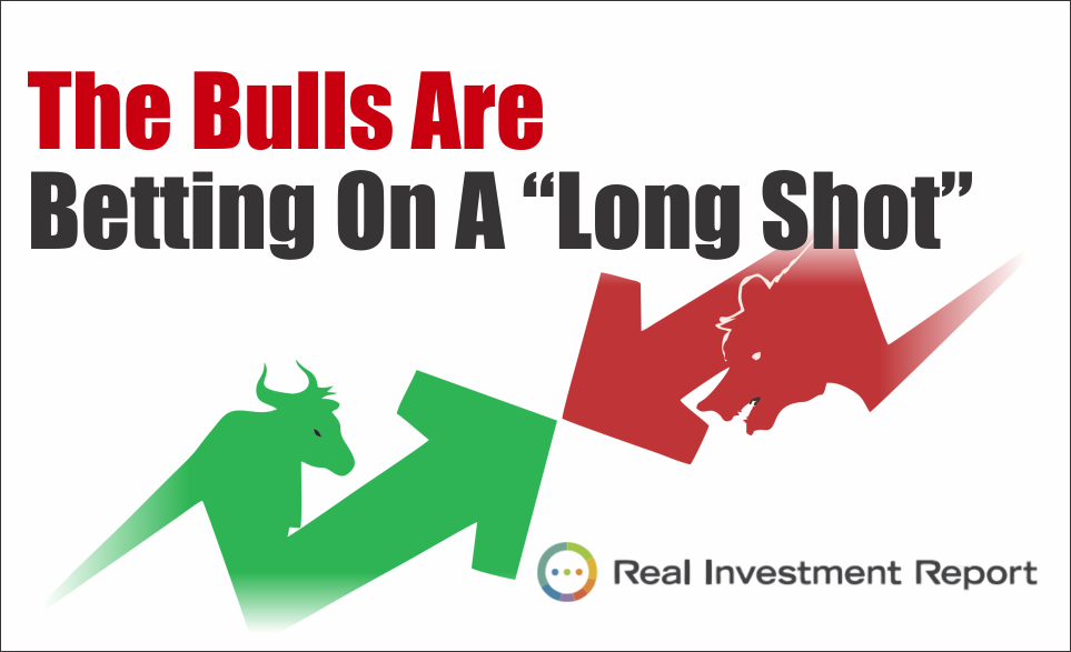 , The Bulls Are Betting On A &#8220;Long Shot&#8221;
