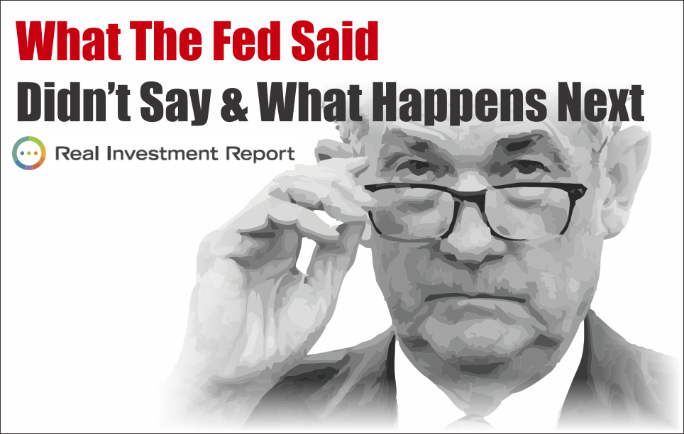 , What The Fed Said, Didn&#8217;t Say, &#038; What Happens Next 06-21-19
