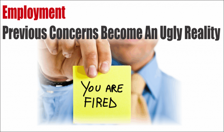 Previous Employment Concerns Becoming An Ugly Reality
