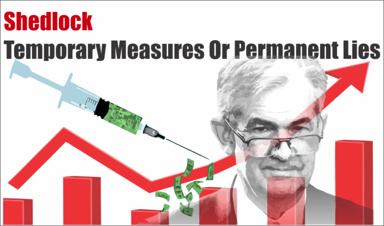 Shedlock: There Are No Temporary Measures, Just Permanent Lies
