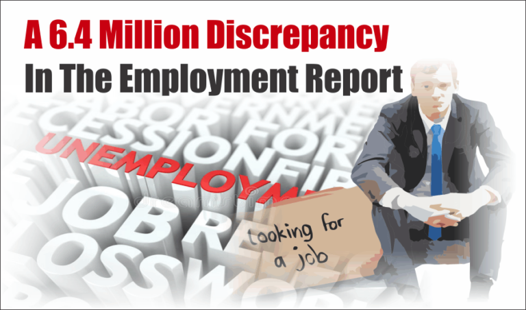 A 6.4 Million Discrepancy In The Employment Report