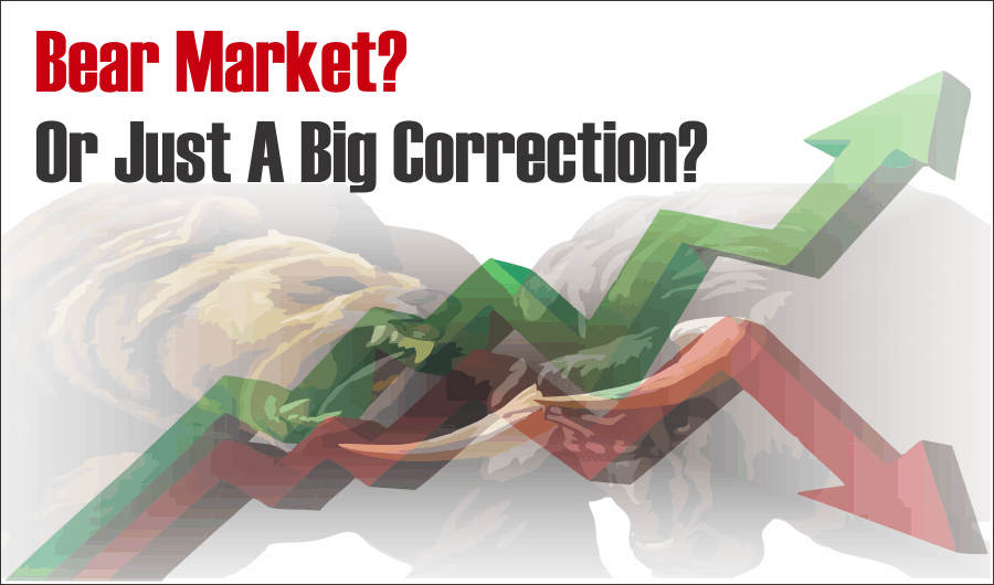Bear Market, Bear Market? Or Just A Big Correction? 05-22-20