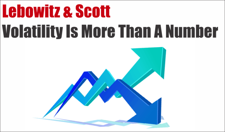 Volatility Is More Than A Number. It’s Everything.