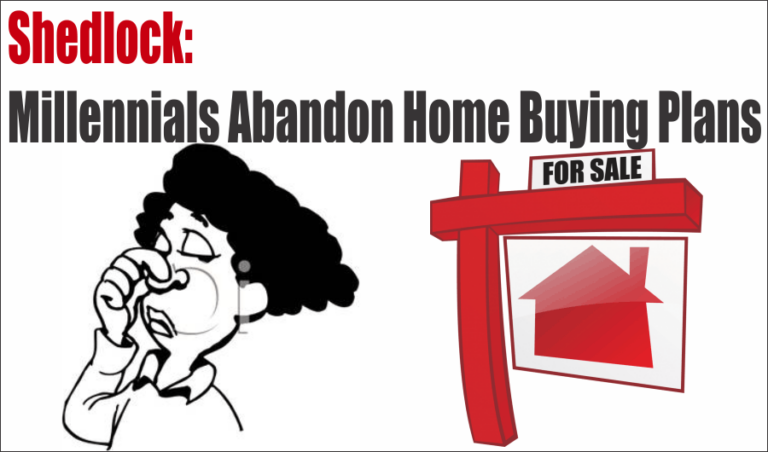 Shedlock: Millennial Renters Abandon Their Home Buying Plans