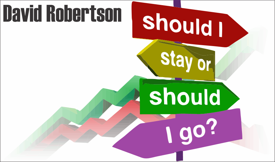 Should I Stay, David Robertson: Should I Stay, Or Should I Go?
