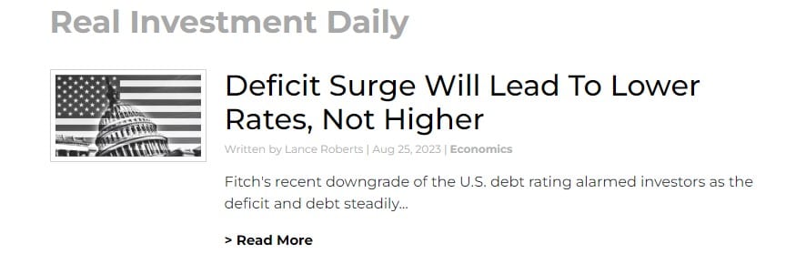 Real Investment Daily featured article "Deficit Surge Will Lead to Lower Rates, Not Higher."