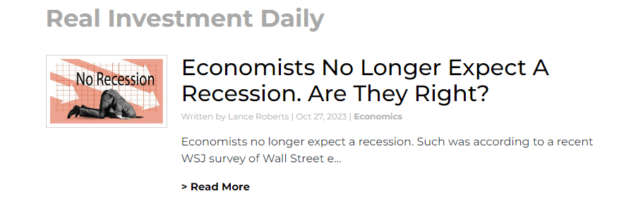 Real Investment Daily featured article "Economists No Longer Expect A Recession. Are They Right?"